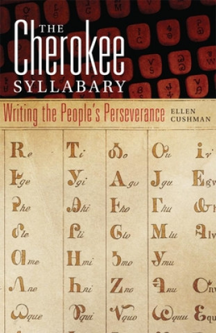 Knjiga Cherokee Syllabary Ellen Cushman