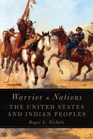 Carte Warrior Nations Roger L. Nichols