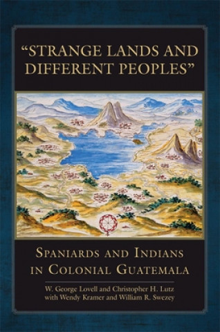 Carte "Strange Lands and Different Peoples" W. G. Lovell