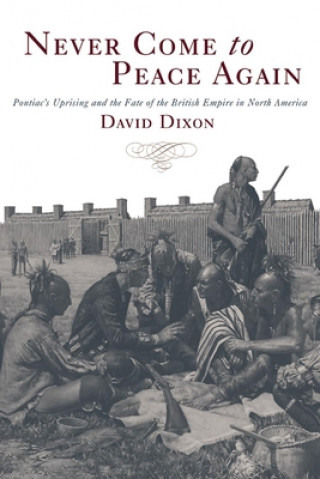 Könyv Never Come to Peace Again David Dixon