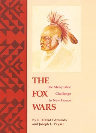Könyv Fox Wars R. David Edmunds
