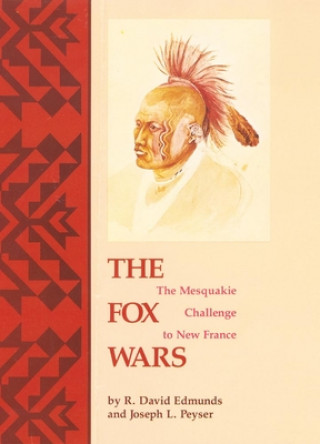 Kniha Fox Wars R. David Edmunds