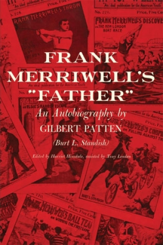 Kniha Frank Merriwell's "father" Gilbert Patten