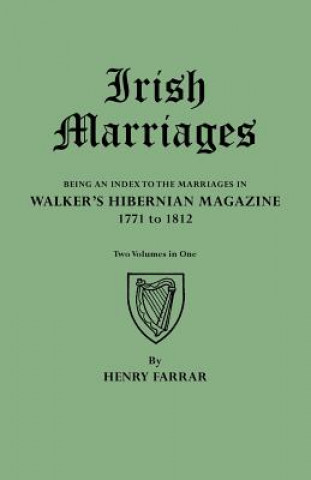 Carte Irish Marriages Henry Farrar
