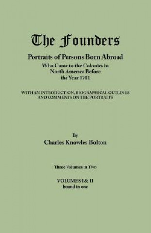 Könyv Founders Charles Knowles Bolton