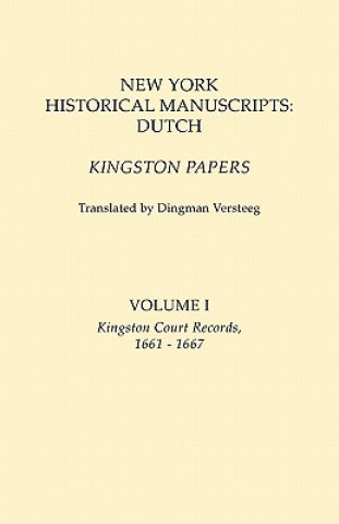 Kniha New York Historical Manuscripts Dingman Versteeg