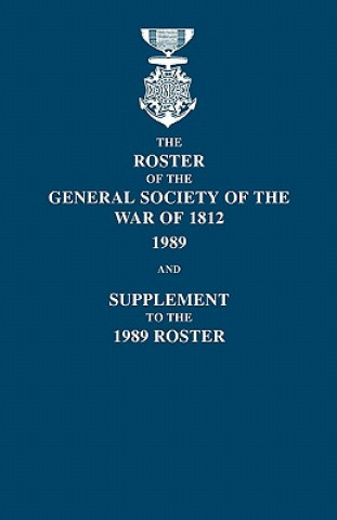 Книга Roster of the General Society of the War of 1812 