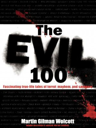 Carte Evil 100 Martin Gilman Wolcott