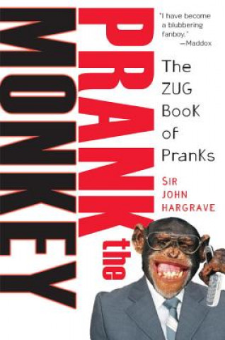 Książka Prank The Monkey John Hargrave