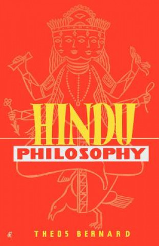 Książka Hindu Philosophy Theos Bernard