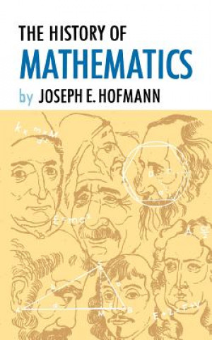 Kniha History of Mathematics Joseph E Hofmann