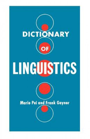 Книга Dictionary of Linguistics Mario Pei