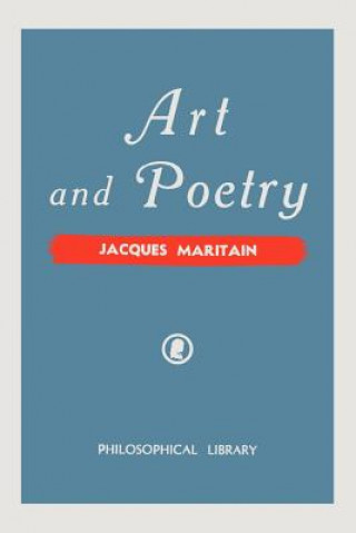 Könyv Art and Poetry Jacques Maritain
