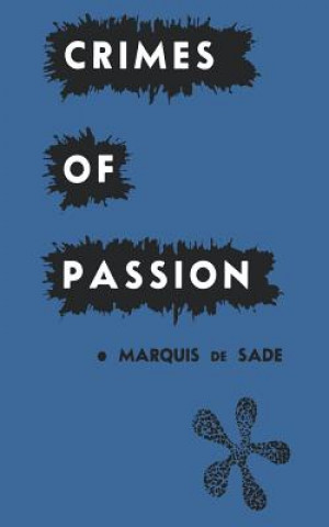 Könyv Crimes of Passion Marquis de Sade