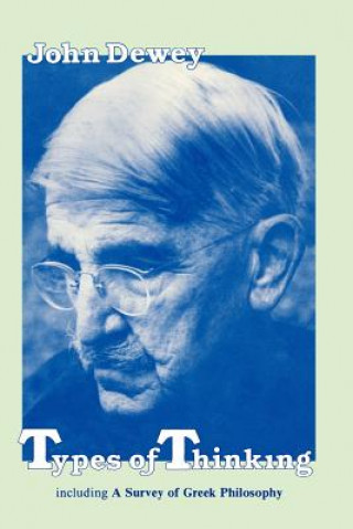 Książka Types of Thinking John Dewey