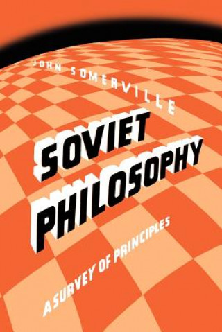 Kniha Soviet Philosophy John Somerville