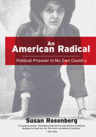Carte An American Radical Susan Rosenberg