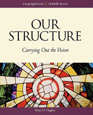 Книга Our Structure Brian Hughes