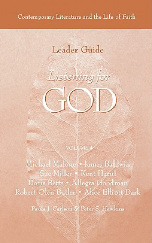 Carte Listening for God Ldr Vol 4 Paula J. Carlson