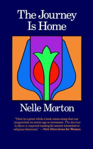 Kniha Journey is Home Nelle Morton