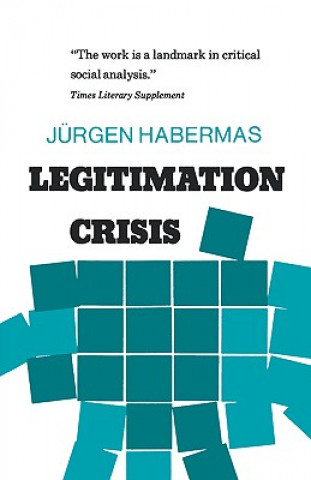 Könyv Legitimation Crisis Jurgen Habermas
