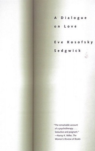 Book Dialogue On Love Eve Kosofsky Sedgwick