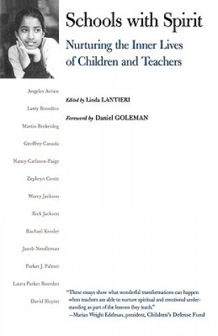 Könyv Schools with Spirit Daniel P. Goleman