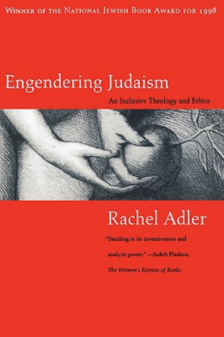 Könyv Engendering Judaism Rachel Adler