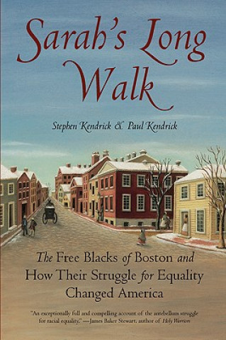 Kniha Sarah's Long Walk Stephen Kendrick