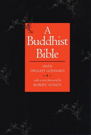 Kniha A Buddhist Bible Robert Aitken