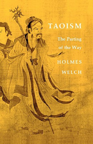 Kniha Taoism Holmes Welch