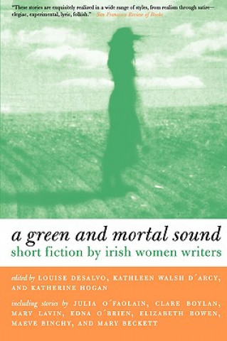 Книга Green and Mortal Sound Louise DeSalvo