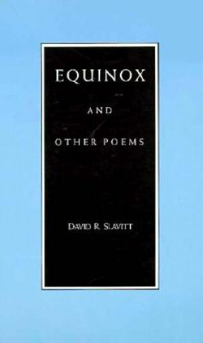 Knjiga Equinox and Other Poems David R. Slavitt