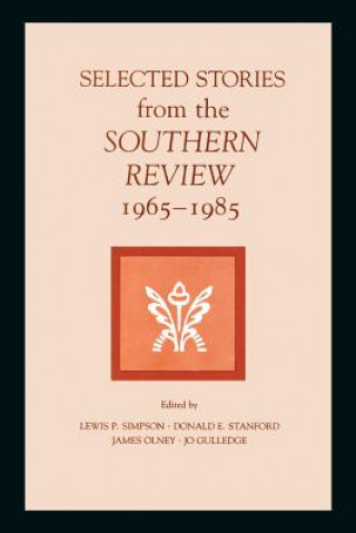 Carte Selected Stories from the Southern Review Jo Gulledge