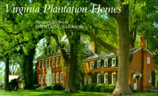 Книга Virginia Plantation Homes David King Gleason