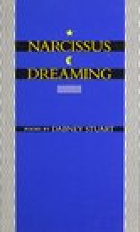 Książka Narcissus Dreaming: Poems Dabney Stuart