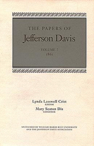 Knjiga The Papers of Jefferson Davis: 1861 Jefferson Davis