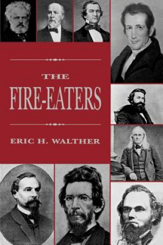 Kniha Fire-Eaters Eric H. Walther