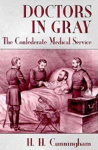 Carte Doctors in Gray H. H. Cunningham