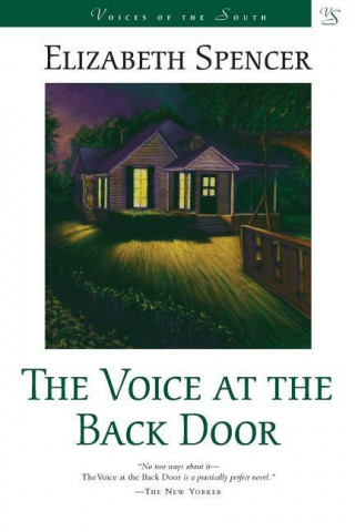 Carte Voice at the Back Door Elizabeth Spencer