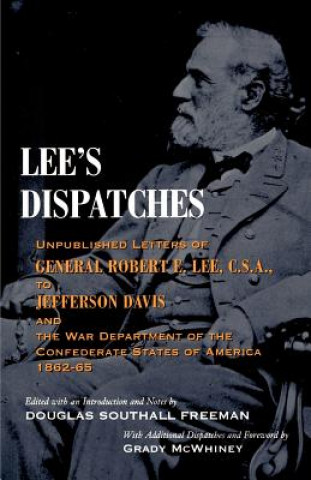Kniha Lee's Dispatches Robert E. Lee