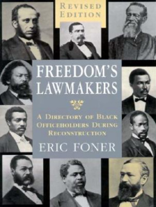 Kniha Freedom's Lawmakers Eric Foner