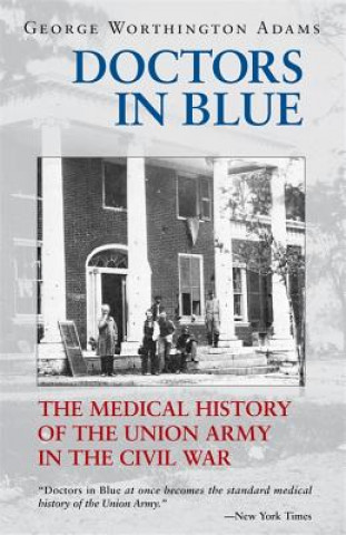 Książka Doctors in Blue George Worthington Adams