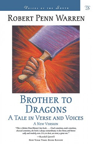 Kniha Brother to Dragons Robert Penn Warren