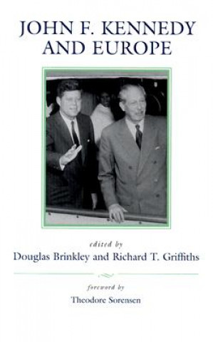 Könyv John F. Kennedy and Europe Theodore C. Sorensen