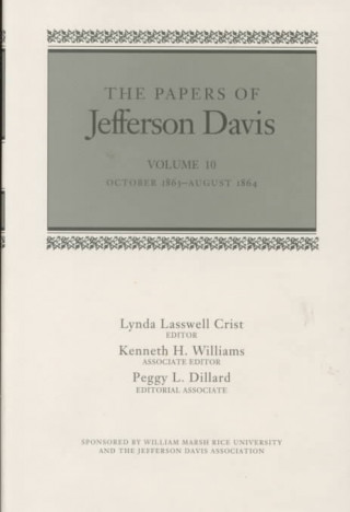 Könyv The Papers of Jefferson Davis: October 1863--August 1864 Jefferson Davis