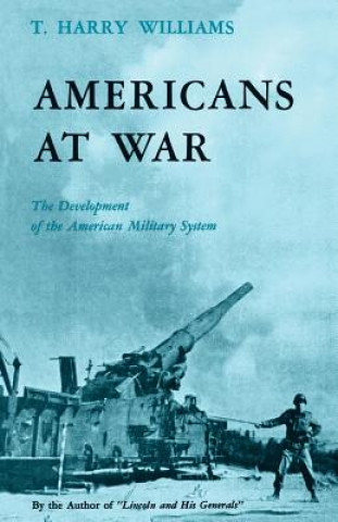 Buch Americans at War Thomas Harry Williams