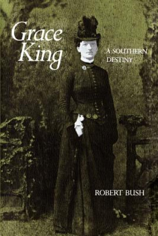 Carte Grace King Robert Bush
