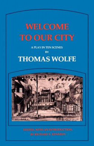 Carte Welcome to Our City Thomas Wolfe