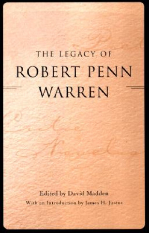 Βιβλίο The Legacy of Robert Penn Warren James H. Justus